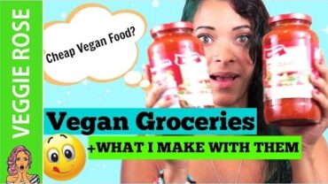 VIDEO: Vegan Grocery Haul #2
