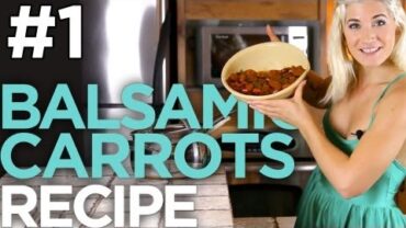 VIDEO: Balsamic Glazed Carrots (Thanksgiving Recipe) | The Edgy Veg