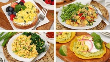 VIDEO: 4 Healthy Scrambled Egg Recipes | Easy + Delicious Breakfast Ideas