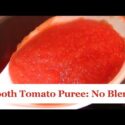 VIDEO: Cooking Hacks: Make Smooth Tomato Puree Without a Blender | Flo Chinyere