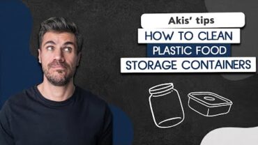 VIDEO: How to Clean Plastic Food Storage Containers | Akis Petretzikis