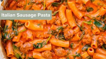 VIDEO: Italian Sausage Pasta