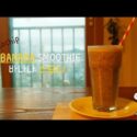 VIDEO: Chocochip Banana Smoothie 초코칩 바나나 스무디 ~*