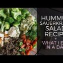 VIDEO: Hummus Sauerkraut Salad Recipe // What I Eat In A Day Vegan