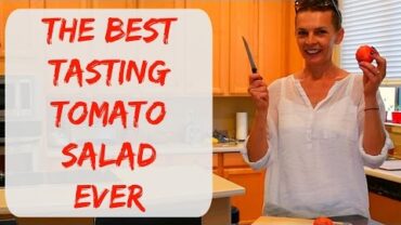 VIDEO: The Best Organic Heirloom Tomato & A Great Simple Tomato Salad – Arizona Vegetable Garden