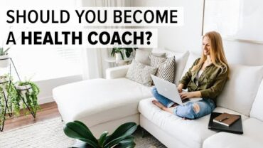 VIDEO: SHOULD YOU BECOME A HEALTH COACH? | yes and no
