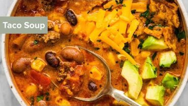 VIDEO: Taco Soup