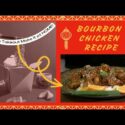VIDEO: Bourbon Chicken Recipe (Takeout At Home)