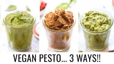 VIDEO: BEST VEGAN PESTO RECIPES | 3 different flavors