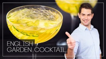 VIDEO: English Garden Cocktail Recipe – PERFECTLY balanced with Gin, Elderflower & Cucumber #Ad