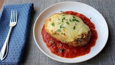 VIDEO: New & Improved Chicken Parmesan – Chicken Parm Recipe