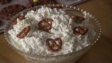 VIDEO: Pretzel Salad with Dollie