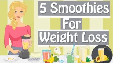 VIDEO: 5 Smoothie Recipes For Weight Loss, Healthy Smoothie Recipes