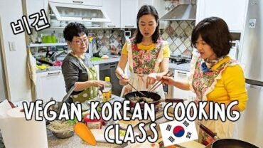 VIDEO: KOREAN VEGAN COOKING CLASS!! (BULGOGI, BIBIMBAP, NAENGMYEON, DASIK) 비건