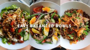 VIDEO: EASY BALANCED BOWLS // FULL RECIPES 🌱