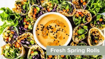 VIDEO: Fresh Spring Rolls with Tahini Dipping Sauce