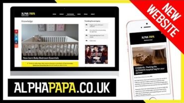 VIDEO: I’ve launched a NEW WEBSITE and it’s called AlphaPapa.co.uk