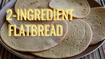 VIDEO: No Oil Red Lentil Flat Bread-2 Ingredients