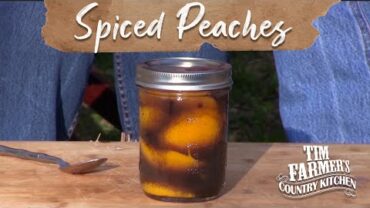 VIDEO: SPICED PEACHES | Canned Spiced Peaches