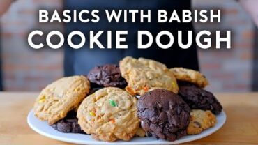 VIDEO: Cookie Dough | Basics with Babish