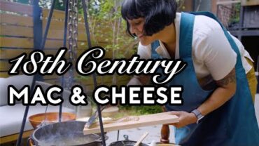 VIDEO: 18th Century Mac & Cheese | Stump Sohla