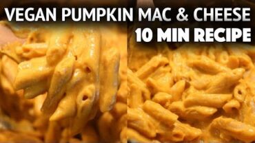 VIDEO: EASY VEGAN PUMPKIN MAC + CHEESE RECIPE (THANKSGIVING COLLAB)