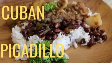 VIDEO: How To Make Cuban Picadillo