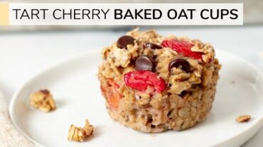 VIDEO: TART CHERRY + CHOCOLATE BAKED OATMEAL CUPS