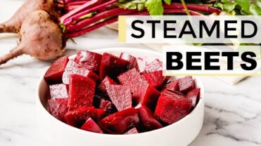 VIDEO: HOW TO COOK BEETS | easy steamed beets (perfect for meal prep!)