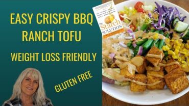 VIDEO: Easy Crispy BBQ Ranch Tofu/The starch solution