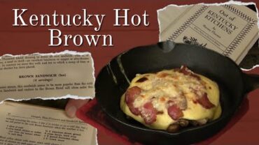 VIDEO: Hot Brown Recipe