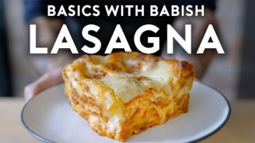 VIDEO: Ultra-Melty Bechamel Lasagna | Basics with Babish