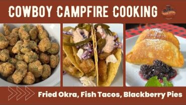 VIDEO: Fried Fish Tacos, Fried Okra, Coleslaw, Remoulade & Blackberry Pies (#1130)