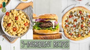 VIDEO: Easy 5-Ingredient Vegan-Friendly Recipes