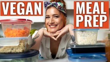 VIDEO: Vegan meal prep tips I WISH I knew before going vegan