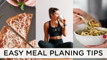 VIDEO: HEALTHY MEAL PLANNING TIPS | How to Meal Plan for Beginners