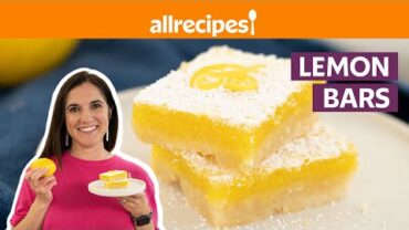 VIDEO: How to Make the Best Lemon Bars | Get Cookin’ | Allrecipes.com