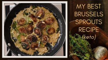 VIDEO: Creamy Keto Brussels Sprouts Recipe – The Best I’ve Ever Made