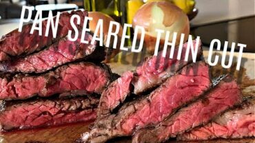 VIDEO: Thin Steak Recipe – Pan Seared on the Stove –  Beef Sirloin Flap Steak 100% Grass Fed