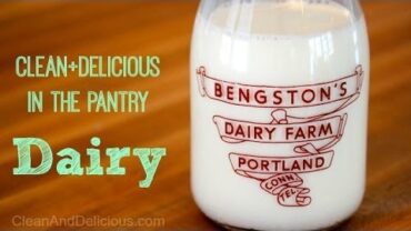 VIDEO: Your Clean Eating Pantry – Dairy