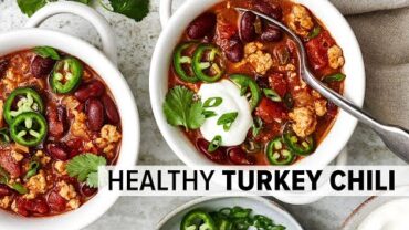 VIDEO: TURKEY CHILI | healthy, comforting, and wildly flavorful!