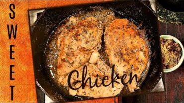 VIDEO: CAST IRON SKILLET TASTY CHICKEN BREAST RECIPE – WITH BROWN SUGAR AND HERBS