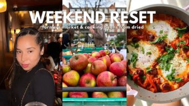 VIDEO: WEEKEND RESET – farmers market, pressure cooking beans, iron building herbs ft Water Filter A1