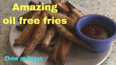 VIDEO: Oil free crispy fries