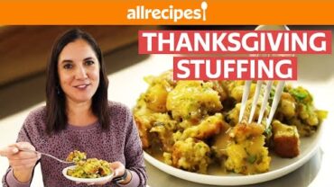 VIDEO: How to Make Easy Thanksgiving Stuffing | Thanksgiving Side Dish | Allrecipes.com