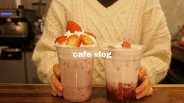 VIDEO: cafe vlog | 직접 만든 수제청으로 음료 만들어서🍓재능기부하고 온 소소한 일상