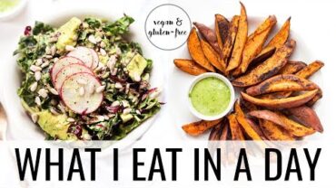 VIDEO: 23. WHAT I EAT IN A DAY | vegan & gluten-free