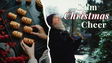 VIDEO: Calm and Cosy Christmas Vlog | Decorations, Baking and Markets