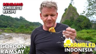 VIDEO: Gordon Ramsay Turns Rendang Into an Omelette in Indonesia | Scrambled