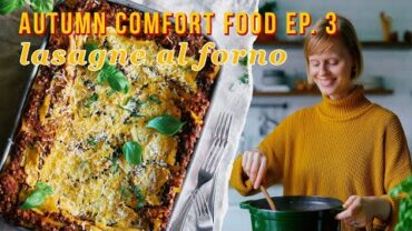 VIDEO: Vegan Lentil Lasagne | Autumn Comfort Food Series Ep. 4